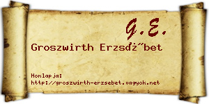 Groszwirth Erzsébet névjegykártya